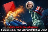 Rote Karte für Gianni Infantino: Rücktrittspflicht nach übler WM-Infantino-Show?